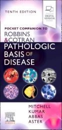 Pocket Companion to Robbins & Cotran Pathologic Basis of Disease, 10th Edition
