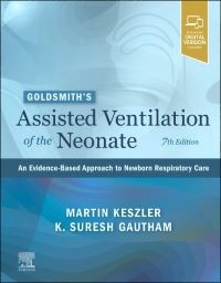 Goldsmiths Assisted Ventilation of the Neonate, 7th Edition