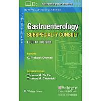  The Washington Manual Gastroenterology Subspecialty Consult Fourth edition