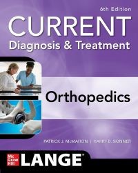 Orthopedics (Current Diagnosis & Treatment Orthopedics)