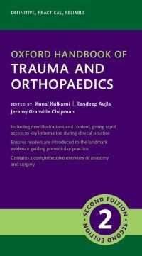 Oxford Handbook of Trauma and Orthopaedics Second Edition