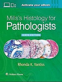 Mills's Histology for Pathologists