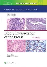 Biopsy Interpretation of the Breast: Print with Multimedia Fourth edition