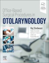 Office-Based Surgical Procedures in Otolaryngology, 1st Edition