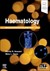 Haematology, 5th Edition An Illustrated Colour Text