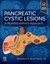Pancreatic Cystic Lesions: A Multidisciplinary Approach, 1st Edition A Multidisciplinary Approach