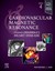 Cardiovascular Magnetic Resonance, 4th Edition A Companion to Braunwald