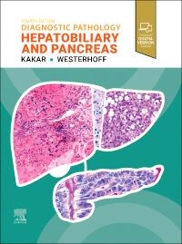 Diagnostic Pathology : Hepatobiliary and Pancreas, 4th Edition