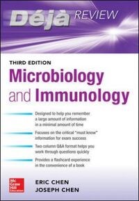 Deja Review: Microbiology and Immunology, Third Edition