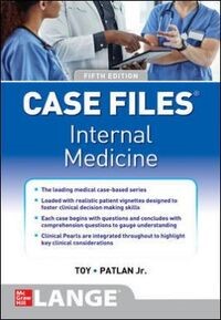 IE Case Files Internal Medicine, Sixth Edition