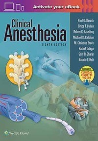 Clinical Anesthesia, 8e: Print with Multimedia Eighth edition