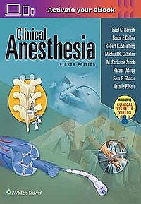 Clinical Anesthesia, 8e: Print with Multimedia Eighth edition