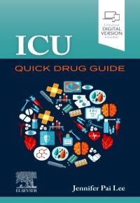 ICU Quick Drug Guide, 1st Edition