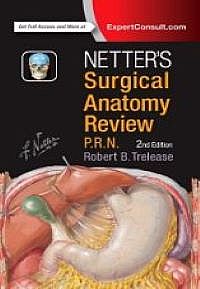 Netter's Surgical Anatomy Review P.R.N., 2nd Edition