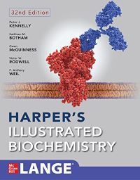 Harper's Illustrated Biochemistry Thirty-First Edition 32d Edition