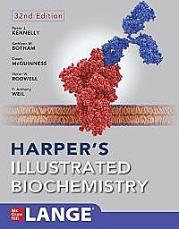 Harper's Illustrated Biochemistry Thirty-First Edition 32d Edition