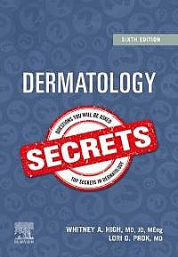 Dermatology Secrets, 6th Edition 