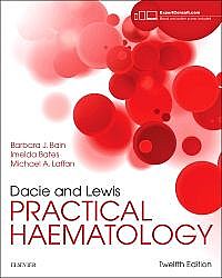 Dacie and Lewis Practical Haematology, 12th Edition