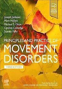 Principles and Practice of Movement Disorders, 3rd Edition