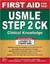 First Aid For The USMLE Step 2 CK, 11TH EDITION
