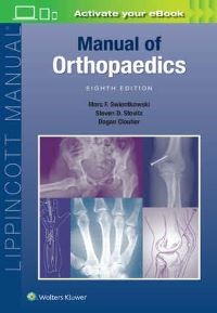 Manual of Orthopaedics Eighth edition Lippincott Manual Series