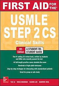 First Aid for the USMLE Step 2 CS, 6TH