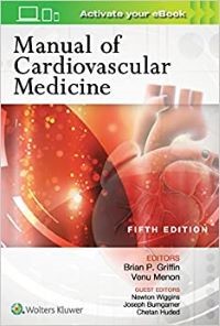  Manual of Cardiovascular Medicine Fifth edition 