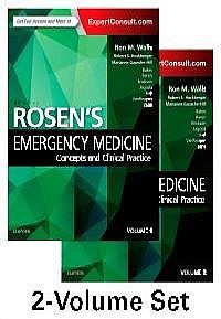 Rosen's Emergency Medicine: Concepts and Clinical Practice, 9th Edition