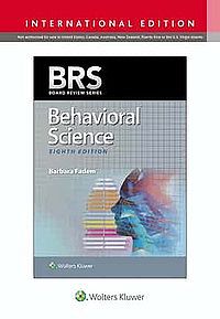 BRS Behavioral Science Eighth edition, International Edition