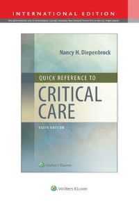 Quick Reference to Critical Care Sixth edition, International Edition