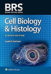 BRS Cell Biology and Histology Eighth edition