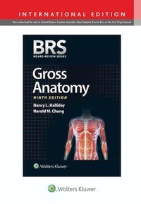 BRS Gross Anatomy Ninth edition, International Edition
