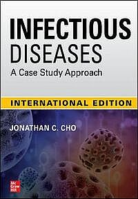 Infectious Diseases Case Study Approach