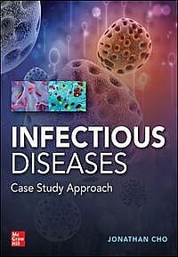 Infectious Diseases Case Study Approach