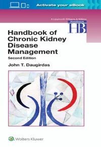 Handbook of Chronic Kidney Disease Management Second edition 