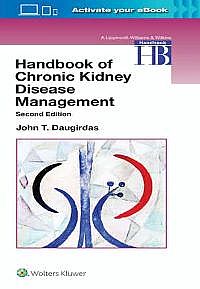 Handbook of Chronic Kidney Disease Management Second edition 
