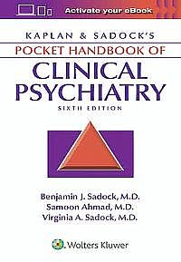  Kaplan & Sadock's Pocket Handbook of Clinical Psychiatry Sixth edition