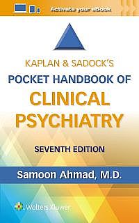  Kaplan & Sadock's Pocket Handbook of Clinical Psychiatry Sixth edition