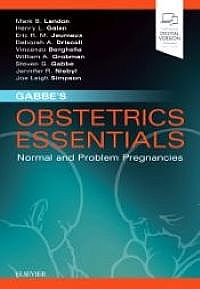 Gabbe's Obstetrics Essentials: Normal & Problem Pregnancies, 1st Edition