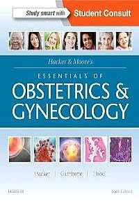 Hacker & Moore's Essentials of Obstetrics and Gynecology, 6th Edition