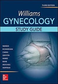 Williams Gynecology, Third Edition, Study Guide