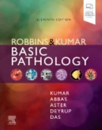 Robbins & Kumar Basic Pathology., 11th Edition