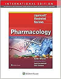 Lippincott Illustrated Reviews: Pharmacology Eighth edition, International Edition