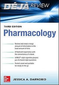 Deja Review: Pharmacology, Third Edition