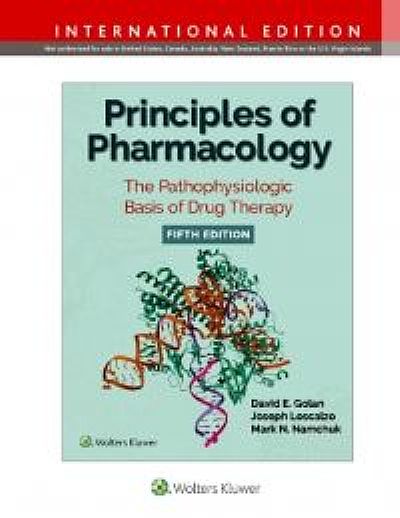 Principles of Pharmacology The Pathophysiologic Basis of Drug