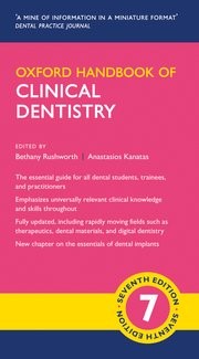 Oxford Handbook of Clinical Dentistry Seventh Edition