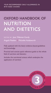 Oxford Handbook of Nutrition and Dietetics 3e