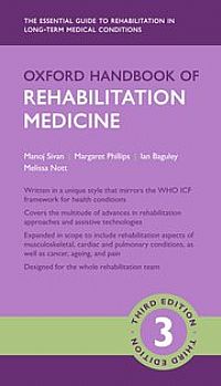 Oxford Handbook of Rehabilitation Medicine Third Edition