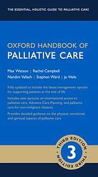 Oxford Handbook of Palliative Care Third Edition