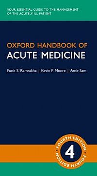 Oxford Handbook of Acute Medicine Fourth Edition